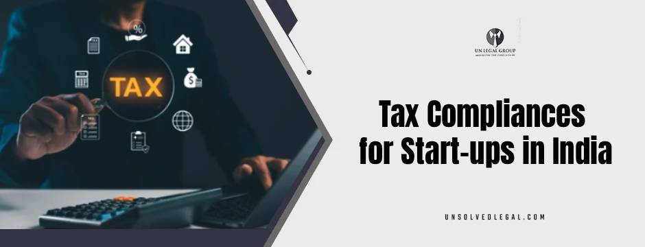 Guide to Tax Compliances for Start-ups in India