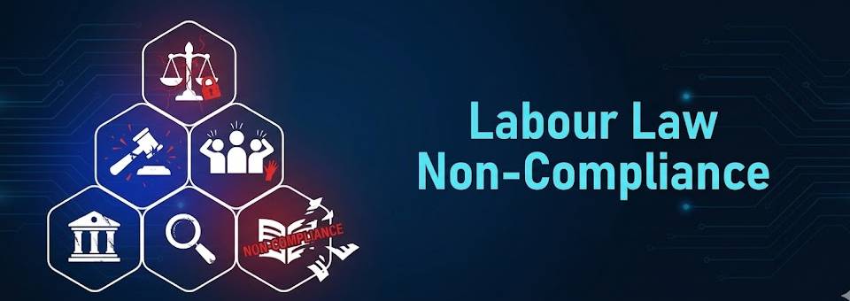 Consequences of Labour Law Non-Compliance